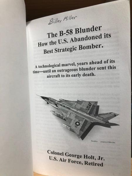 The B-58 Blunder How the US Abandoned its Best Strategic Bomber- Softcover Book